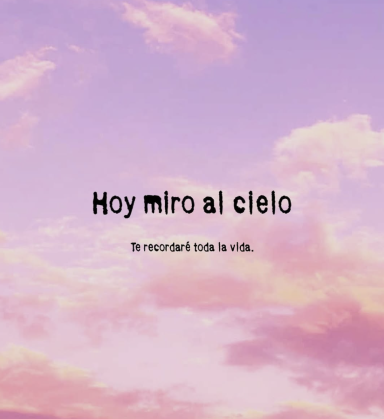 'Hoy miro al cielo'
